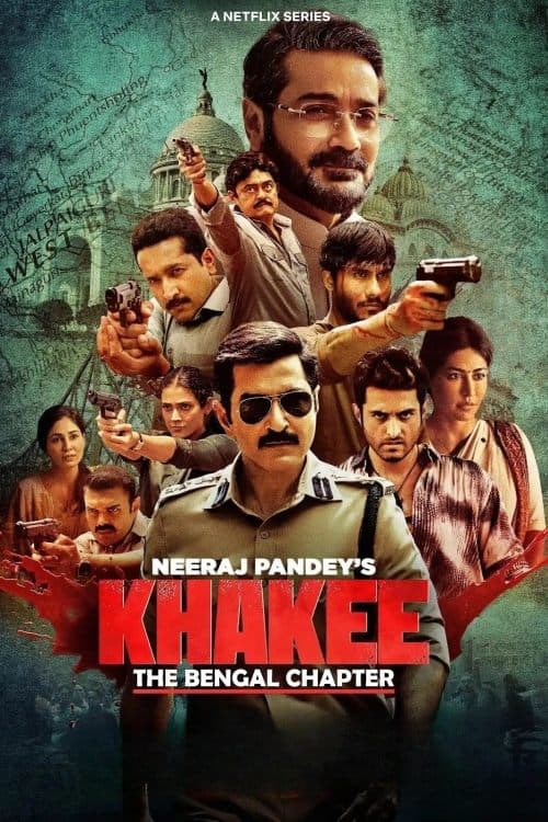 Khakee: The Bengal Chapter