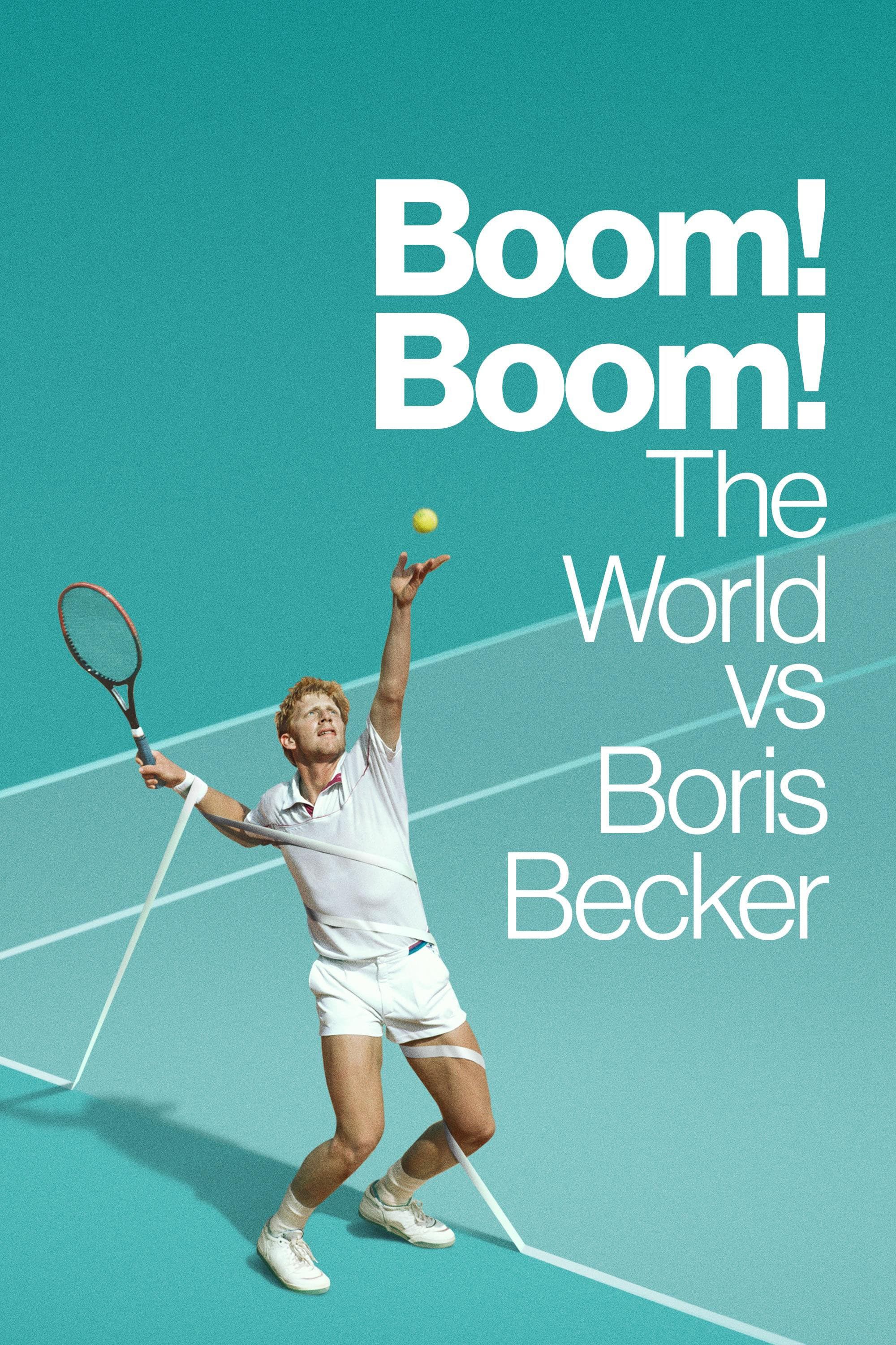 Boom! Boom! The World vs Boris Becker